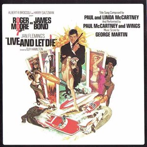 Live and Let Die (Original Motion Picture Soundtrack) (007：生死关头 电影原声带)