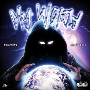 My World (feat. liltorious) (Explicit)