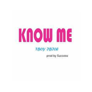 Know Me