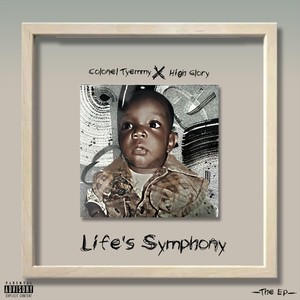 Life's Symphony - EP (Explicit)