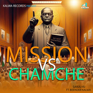 mission vs chamche