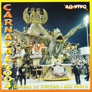 Sambas Enredo Carnaval São Paulo 2004