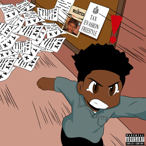 Tax Evasion Freestyle (Explicit)