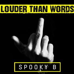 Louder Than Words