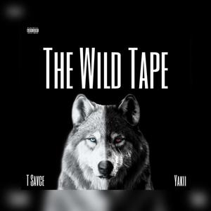 The Wild Tape (Explicit)