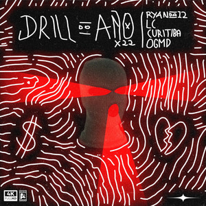 DRILL DO ANO (Explicit)