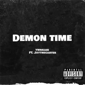 Demon Time (Explicit)