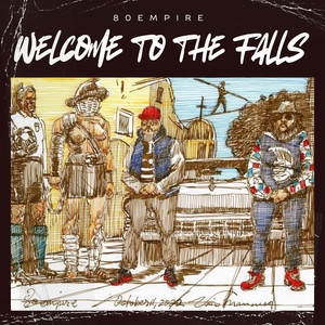 WELCOME TO THE FALLS (Explicit)