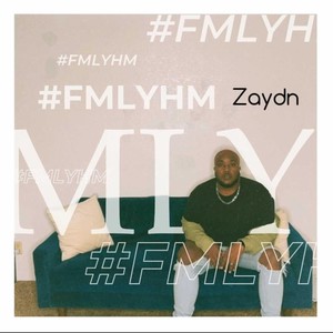 FMLYHM (Explicit)