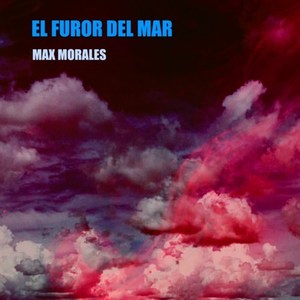 El Furor del Mar