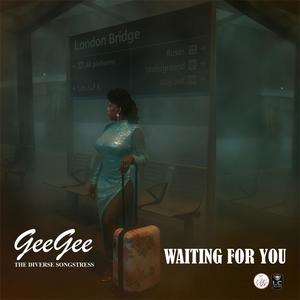 Waiting For You