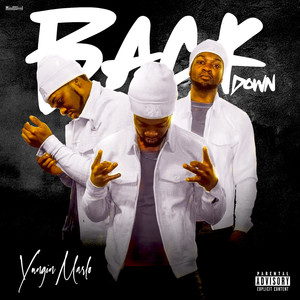 Back Down (Explicit)