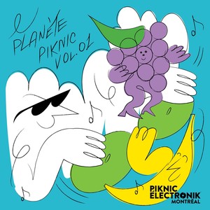 Planète Piknic Vol. 1 (Explicit)