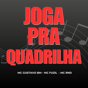 JOGA PRA QUADRILHA (Explicit)