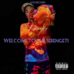 Welcome to the Serengeti (Explicit)