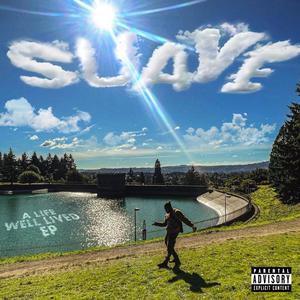 A LIFE WELL LIVED EP (Explicit)