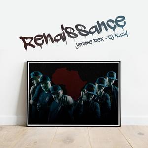 Renaissance (feat. Jerome Rex)