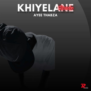 Khiyelane (Remix)