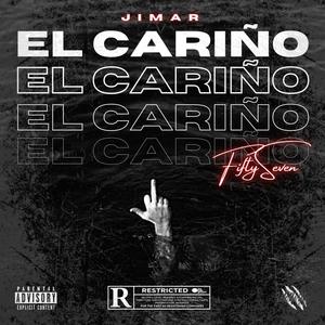 El Cariño(Fifty Seven , Wolfvillebeats) (Explicit)
