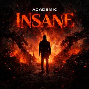 Insane (Explicit)