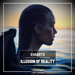 Illusion Of Reality (Original Mix)