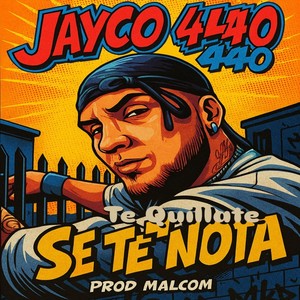 Te Quillate Se Te Nota (Explicit)