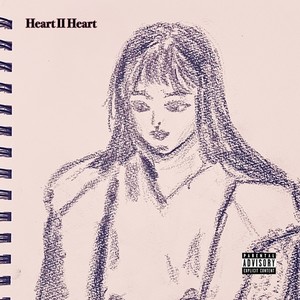 Heart Ⅱ Heart (Explicit)