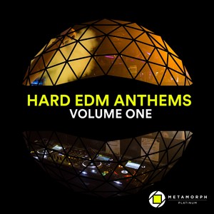 Hard EDM Anthems: Vol. 1