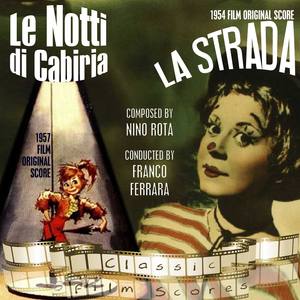 La Strada (1954 Film Original Score) , Le Notti di Cabiria (1957 Film Original Score)