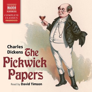 DICKENS, C.: Pickwick Papers (The) [Unabridged]