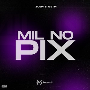 Mil No Pix (Explicit)