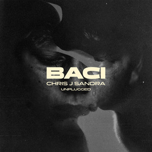 Baci (Unplugged)