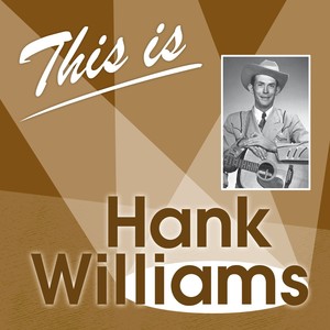 This Is... (Hank Williams)