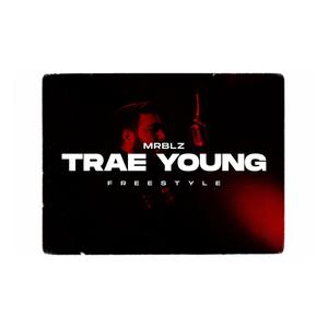 Trae Young(Freestyle) (Explicit)