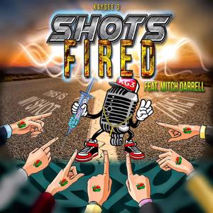 Shots Fired (feat. Mitch Darrell)