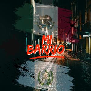 MI BARRIO (feat. Chikis Ra & Elvis Rap) (Explicit)