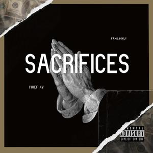 Sacrifices (Explicit)