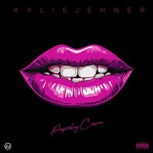 Kylie Jenner (Explicit)