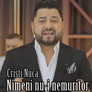 Nimeni nu-i nemuritor