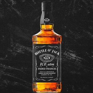 Bottle O' Jack (Explicit)