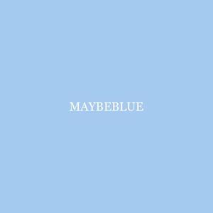 MAYBEBLUE