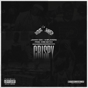 Crispy (Explicit)