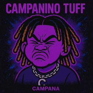 CAMPANINO TUFF (Explicit)