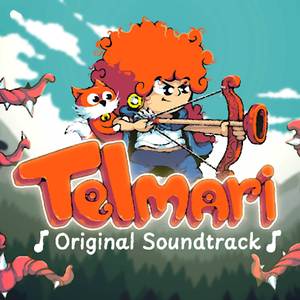 Telmari (Original Game Soundtrack) (泰尔马里 游戏原声带)