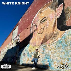 White Knight (Explicit)