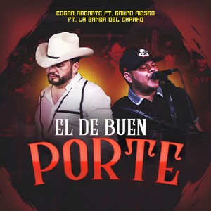 El De Buen Porte (En Vivo)