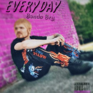 Everyday (Explicit)