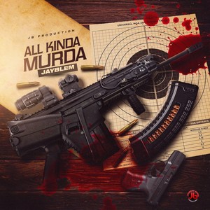 All Kinda Murda