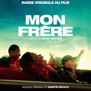 Mon frère (Bande originale du film) (我的兄弟 电影原声带)