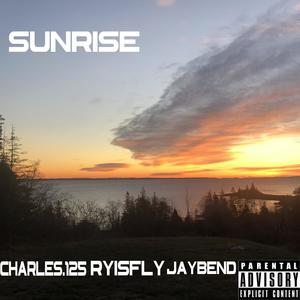 Sunrise (feat. Ryisfly & Jaybend) (Explicit)
